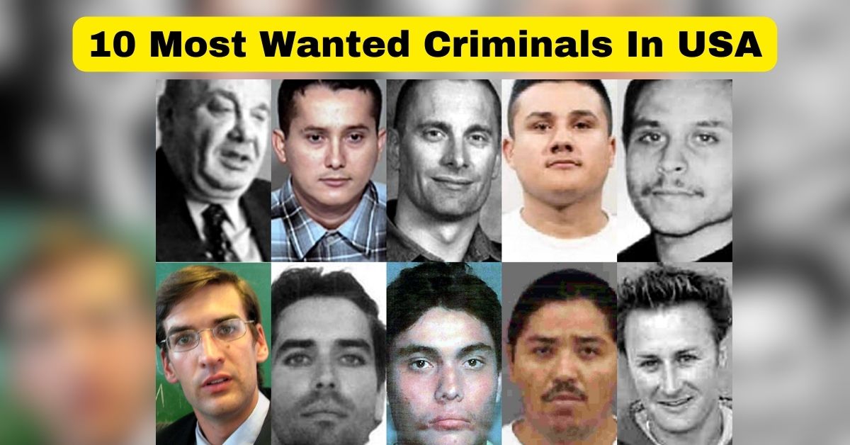 FBI's Top 10 Most Wanted List Of Criminals In USA With Images