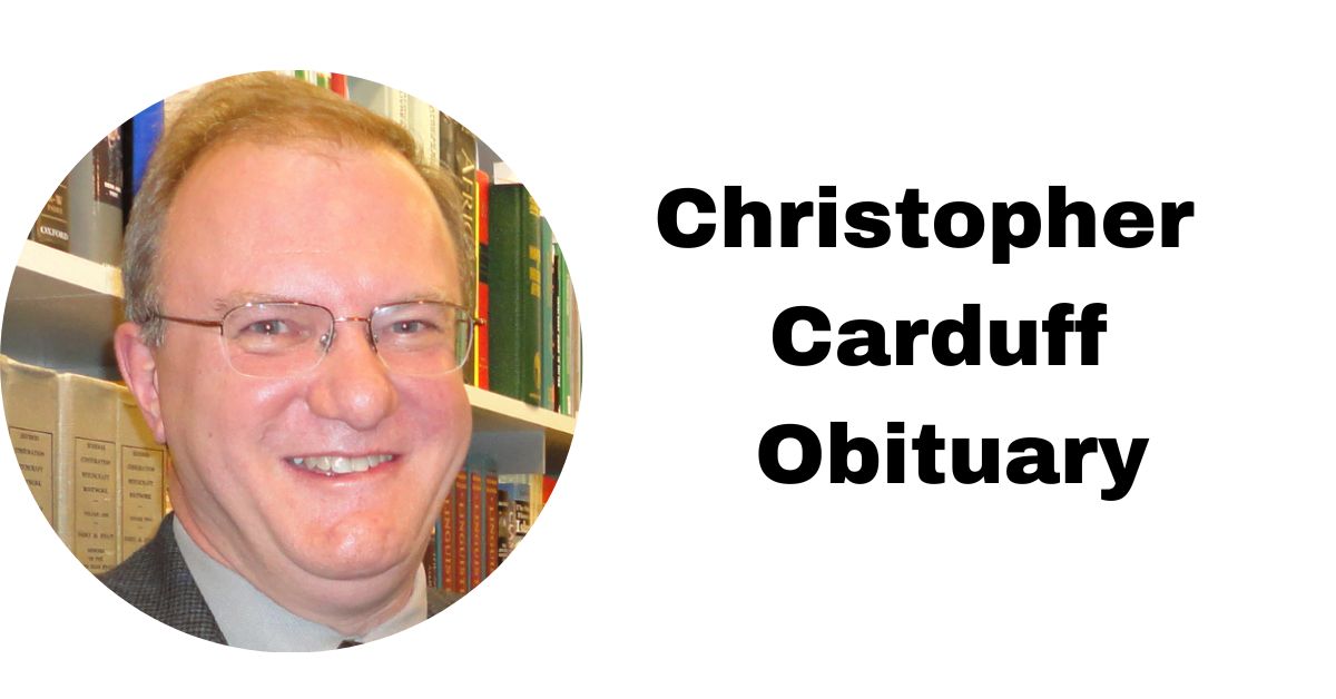 Christopher Carduff Obituary 