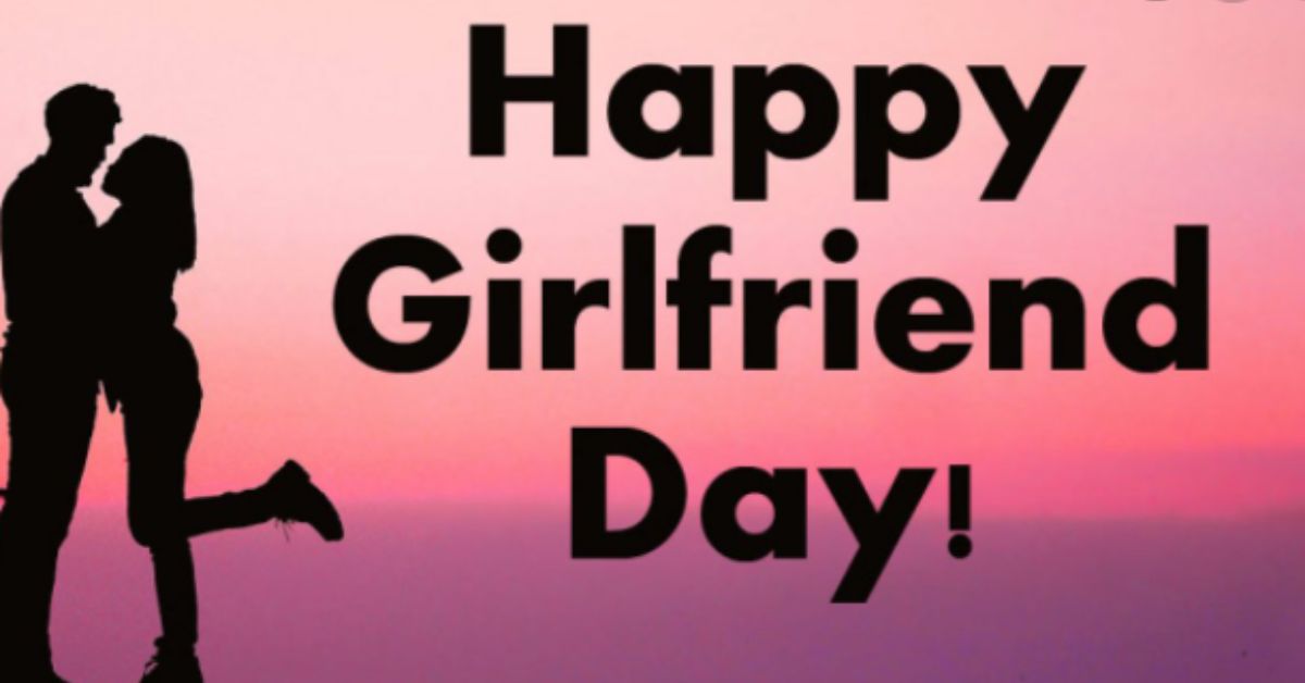 National Girlfriend Day 2023